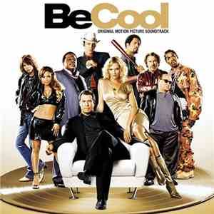 Various - Be Cool - Original Motion Picture Soundtrack