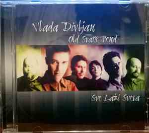 Vlada Divljan Old Stars Band - Sve Laži Sveta
