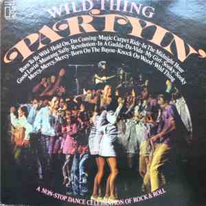 Wild Thing  - Partyin'