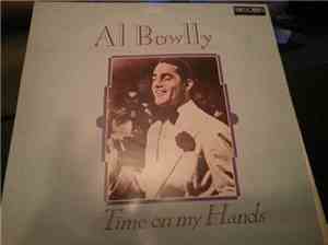 Al Bowlly - Time On My Hands