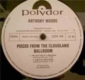 Anthony Moore - Pieces From The Cloudland Ballroom