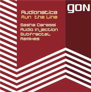 Audionatica - Run The Line