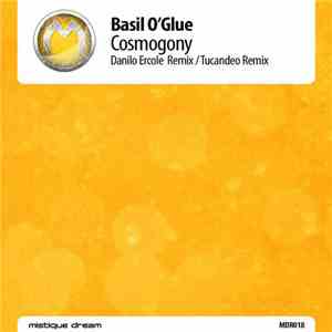 Basil O'Glue - Cosmogony (Remixes)