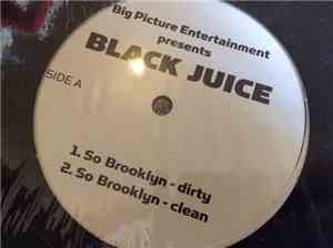 Black Juice  - So Brooklyn / He Lives (In Brooklyn)
