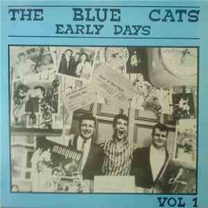Blue Cats, The - Early Days Vol. 1