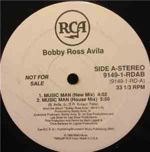 Bobby Ross Avila - Music Man