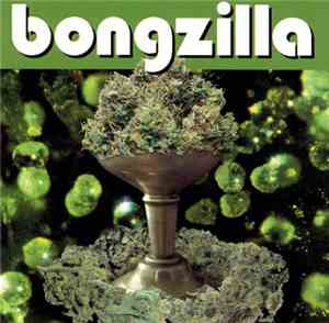Bongzilla - Stash