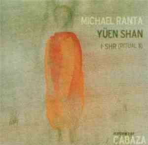 Cabaza, Michael Ranta - Yüen Shan