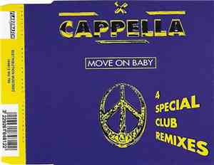 Cappella - Move On Baby (4 Special Club Remixes)