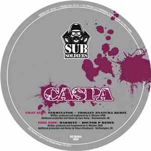 Caspa  - Terminator (Trolley Snatcha Remix) / Marmite (Doctor P Remix)