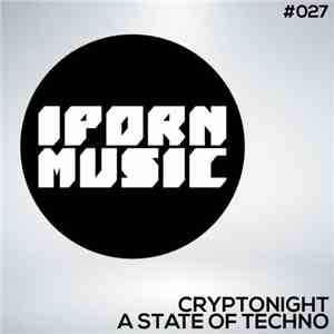 Cryptonight - A State Of Techno