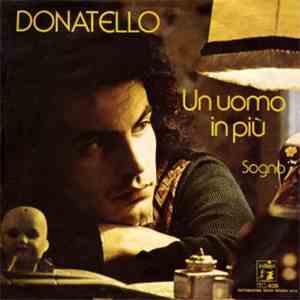Donatello - Un Uomo In Più
