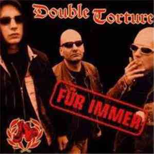 Double Torture - Für Immer