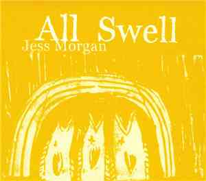Jess Morgan  - All Swell