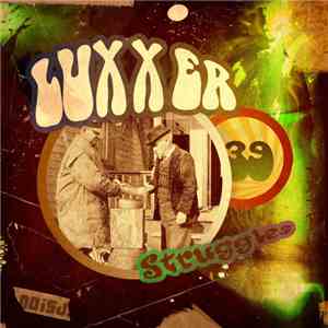Luxxer - Struggles