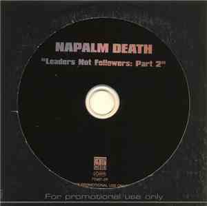 Napalm Death - Leaders Not Followers: Part 2