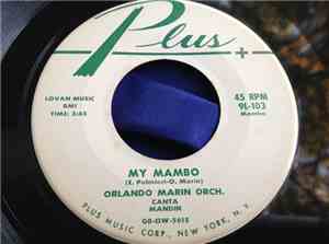 Orlando Marin Orch. - My Mambo / Ojala Te Guste
