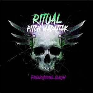 Pitch Mad Attak - Ritual