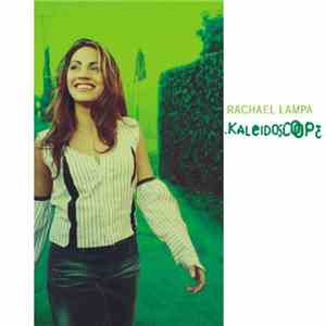 Rachael Lampa - Kaleidoscope