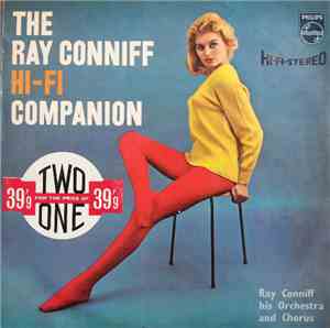 Ray Conniff And His Orchestra & Chorus - The Ray Conniff Hi-Fi Companion