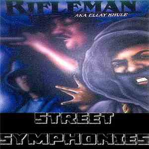 Rifleman - Street Symphonies