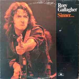 Rory Gallagher - Sinner... And Saint