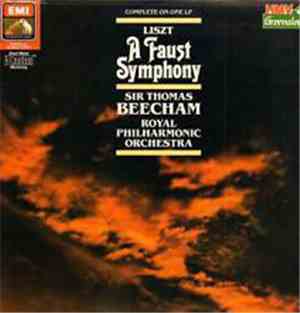 Sir Thomas Beecham, The Royal Philharmonic Orchestra, Franz Liszt - A Faust Symphony