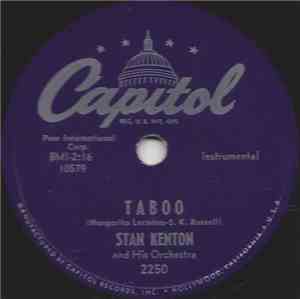 Stan Kenton And His Orchestra - Taboo / Lonesome Train