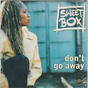 Sweetbox - Don't Go Away