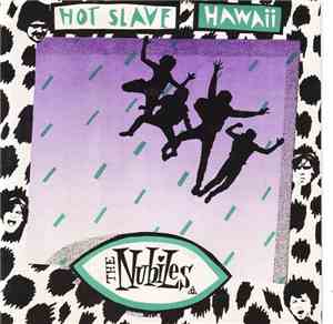 The Nubiles  - Hot Slave / Hawaii