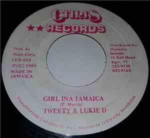 Tweety  & Lukie D - Girl Ina Jamaica