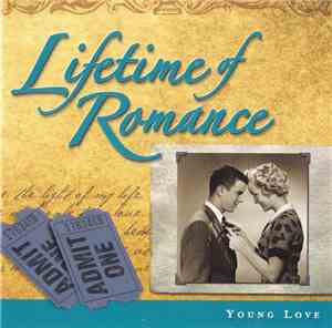 Various - Lifetime Of Romance - Young Love