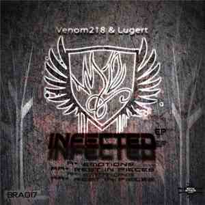 Venom218 & Lugert - Infected EP