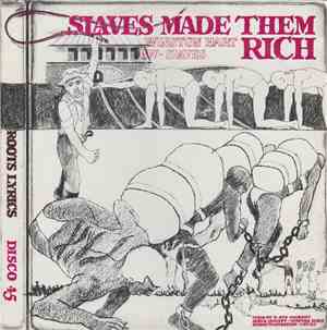 Winston Hart - Slaves Made Them Rich