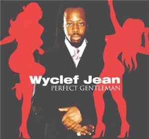 Wyclef Jean - Perfect Gentleman