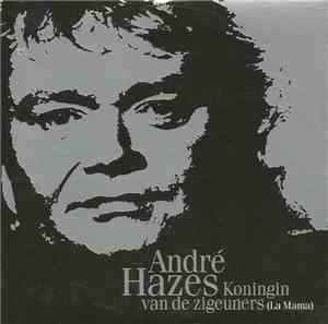 André Hazes - Koningin Van De Zigeuners (La Mama)