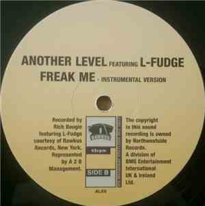 Another Level Featuring L-Fudge - Freak Me