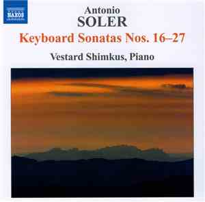 Antonio Soler, Vestard Shimkus - Keyboard Sonatas Nos. 16-27