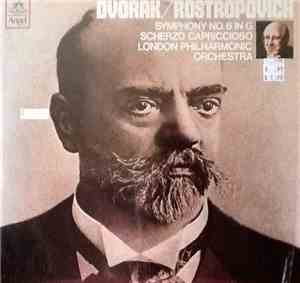 Antonín Dvořák, Mstislav Rostropovich - Symphony No. 8 In G - Scherzo Capriccioso