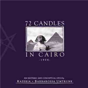 Barbarossa Umtrunk, Kazeria - 72 Candles in Cairo