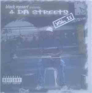 Black Mosart - Black Mosart presents...4 Da Streets Vol. 2
