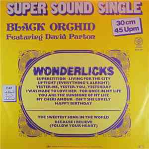Black Orchid  Featuring David Parton - Wonderlicks
