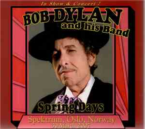 Bob Dylan - Spring Days