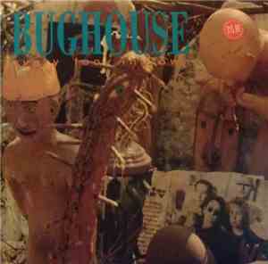 Bughouse - Every Fool In Town