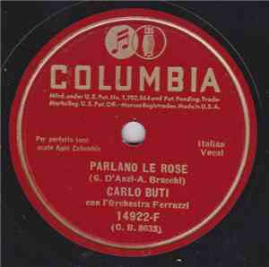 Carlo Buti - Parlano Le Rose / Vieni, Vieni