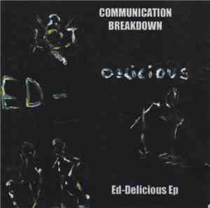Communication Breakdown - Ed-Delicious