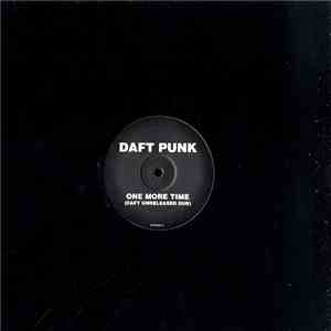 Daft Punk - One More Time (Daft Unreleased Dub)