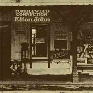 Elton John - Tumbleweed Connection