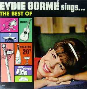 Eydie Gormé - Eydie Gorme Sings The Best Of Romance, Ballads, Blues, Dixieland, Roaring 20's, Show Stoppers