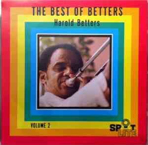 Harold Betters - The Best Of Betters Volume 2